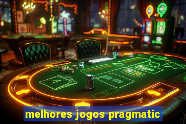 melhores jogos pragmatic